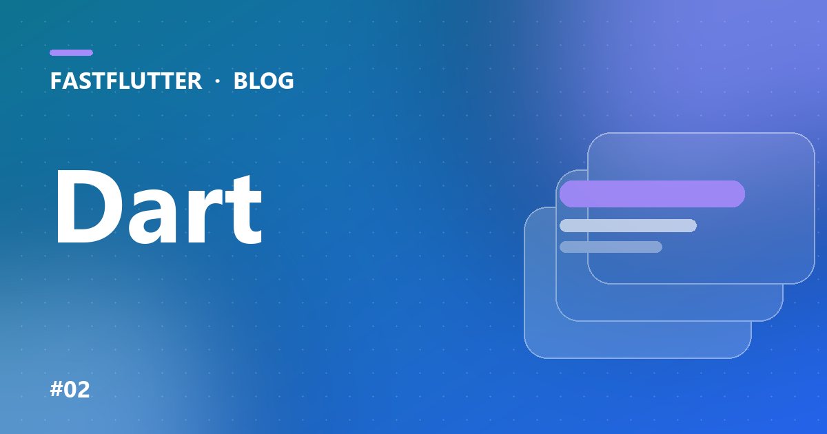 ۱۰ قابلیت Dart که هر برنامه‌نویس فلاتر باید بشناسد
